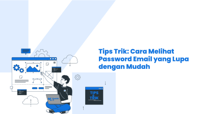 cara melihat password email