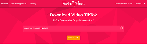 cara download video tik tok tanpa watermark dengan MusicallyDown